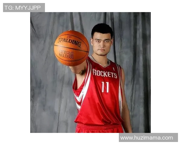 姚明与经典搭档的传奇故事与篮球生涯的辉煌瞬间回顾