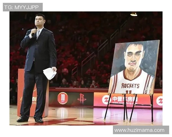 姚明退役年龄揭秘影响中国篮球发展的传奇生涯回顾与反思